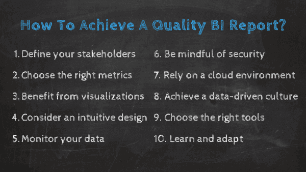 Steps to build quality BI reports