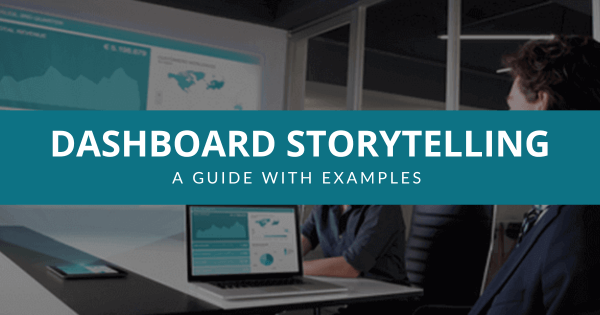 Dashboard storytelling blog post by datapine