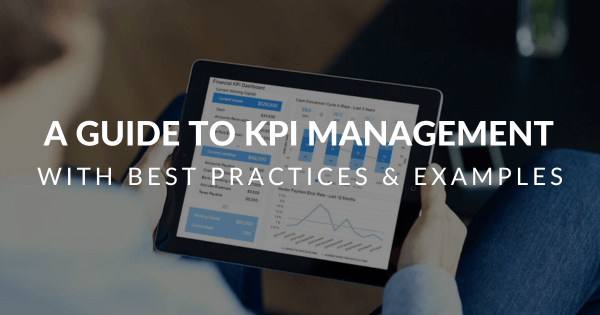 KPI management and KPI best practices guide